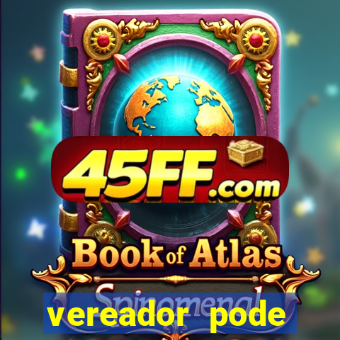 vereador pode patrocinar time de futebol